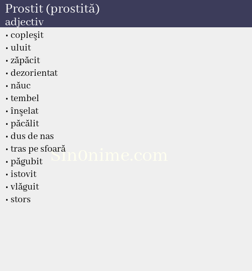 Prostit (prostită),   adjectiv - dicționar de sinonime